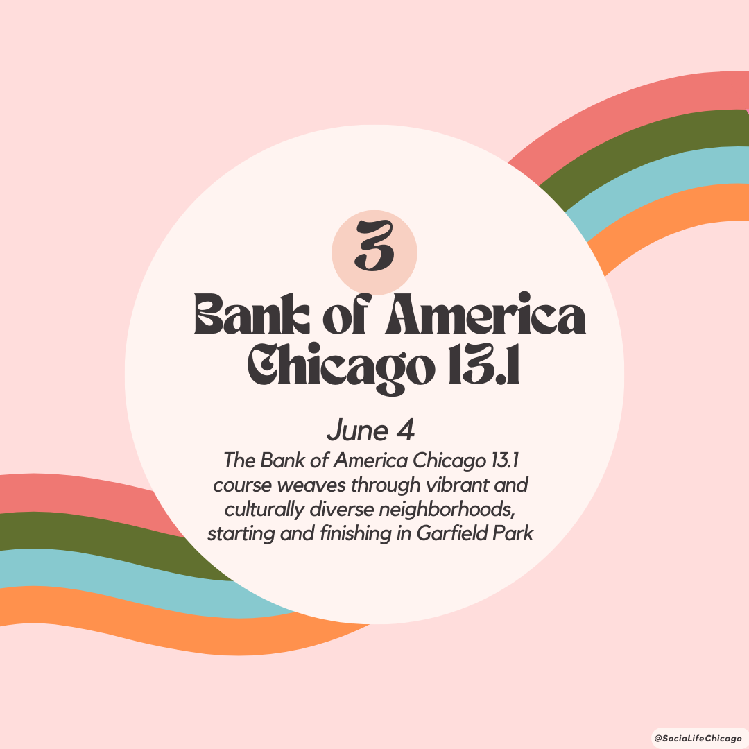 photo of what to do this weekend in Chicago set to a pink backdrop with colorful ribbons, the text reads Bank of America Chicago 13.1